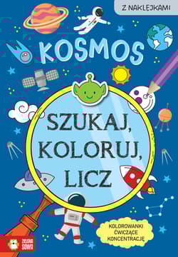Szukaj, koloruj i licz. Kosmos - Sylwia Czarnecka