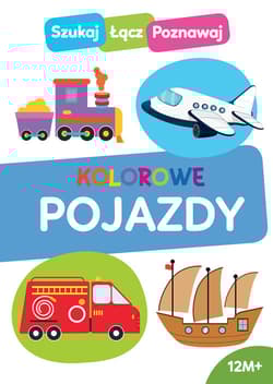 Szukaj łącz poznawaj. Kolorowe pojazdy