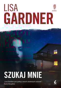 Szukaj mnie - Lisa Gardner