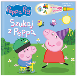 Szukaj z Peppą. Świnka Peppa. Magiczne obrazki - Opracowanie Zbiorowe