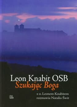 Szukając Boga - Leon Knabit