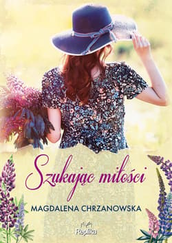 Szukając miłości - ebook - Magdalena Chrzanowska