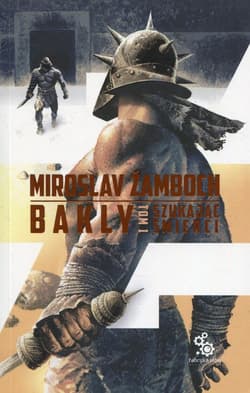 Szukając śmierci Tom 1 - Miroslav  Zamboch