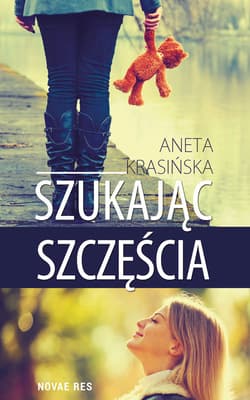 Szukając szczęścia - Aneta Krasińska