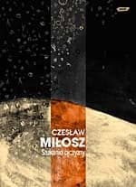 Szukanie ojczyzny  - Czesław Miłosz