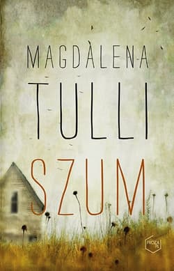 Szum - Magdalena Tulli