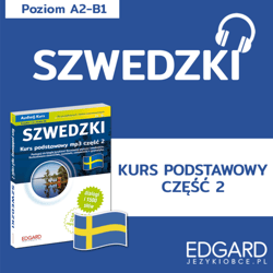 Szwedzki. Kurs podstawowy mp3 część 2 - audiobook - Jakub Bero, Katarzyna Kruk, Claudia Kaliczak