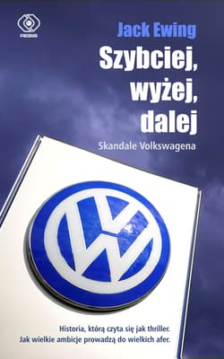 Szybciej, wyżej, dalej Skandale Volkswagena - Jack Ewing
