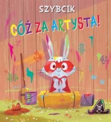 Szybcik. Co za artysta! - Beaumont Emilie