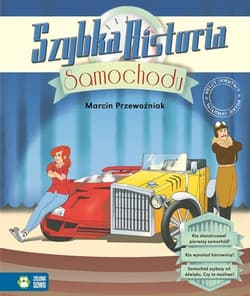 Szybka historia samochodu - Praca zbiorowa