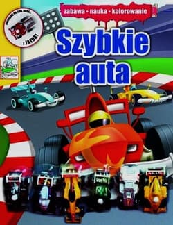 Szybkie auta Zabawa nauka kolorowanie - Praca zbiorowa