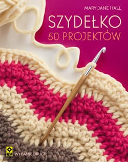 Szydełko 50 projektów - Hall Mary Jane