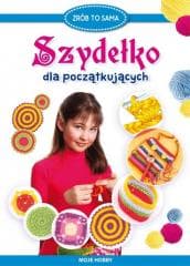 Szydełko dla początkujących. Moje hobby - Beata Guzowska
