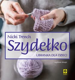 Szydełko Ubranka dla dzieci - Nicki Trench