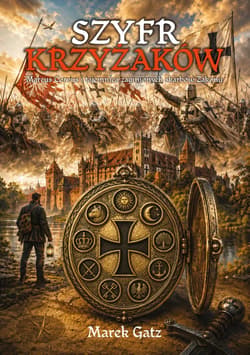 Szyfr Krzyżaków - Gatz Marek