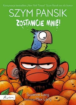 Szym Pansik Zostawcie mnie! - Suzanne Lang