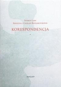 Szymon Laks Krystyna i Czesław Bednarczykowie Korespondencja - Jadwiga Malik