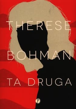 Ta druga - Therese Bohman