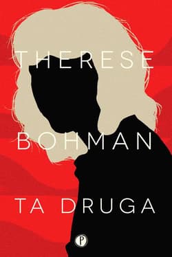Ta druga - Therese Bohman