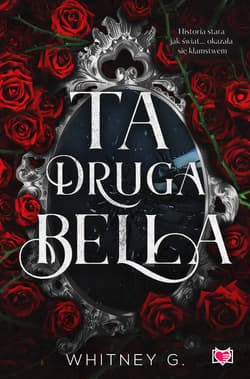 Ta druga Bella - ebook - Whitney G.