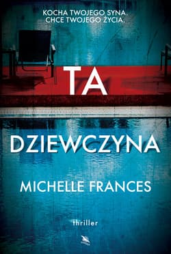 Ta dziewczyna - ebook - Michelle Frances