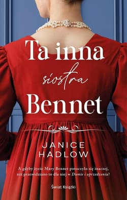 Ta inna siostra Bennet - Janice Hadlow