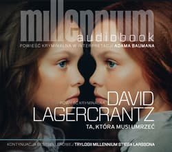Ta, która musi umrzeć - audiobook - David Lagercrantz