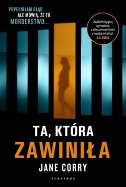 Ta, która zawiniła - Jane Corry