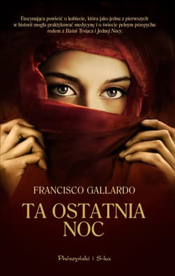 Ta ostatnia noc - ebook - Francisco Gallardo