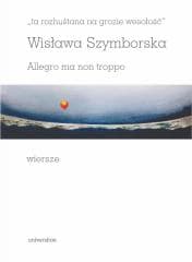 Ta rozhuśtana na grozie wesołość - Wisława Szymborska