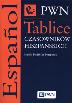 Tablice czasowników hiszpańskich -  Fabjańska-Potapczuk Izabela