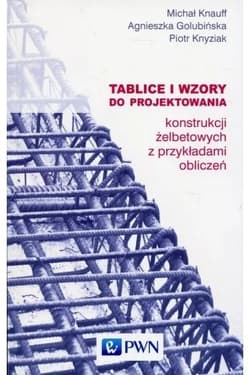 Tablice i wzory do projektowania konstrukcji ... - Praca zbiorowa