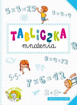 Tabliczka mnożenia mały geniusz - Opracowanie Zbiorowe