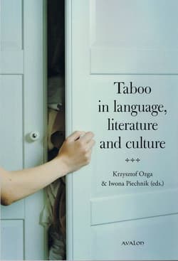 Taboo in language, literature and culture - Opracowanie Zbiorowe