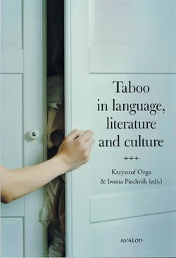 Taboo in language, literature and culture - Opracowanie Zbiorowe