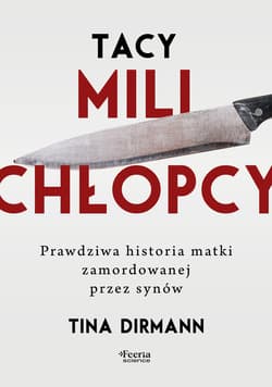 Tacy mili chłopcy - ebook