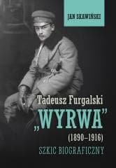 Tadeusz Furgalski Wyrwa(1890-1916). Szkic... - Jan Skawiński