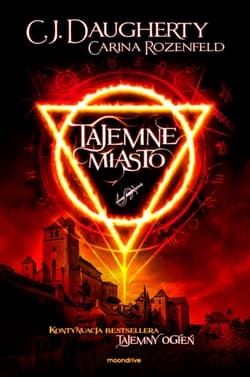 Tajemne miasto - Christie (C.J.) Daugherty, Carina Rozenfeld