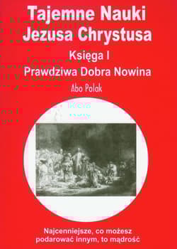 Tajemne nauki Jezusa Chrystusa księga 1