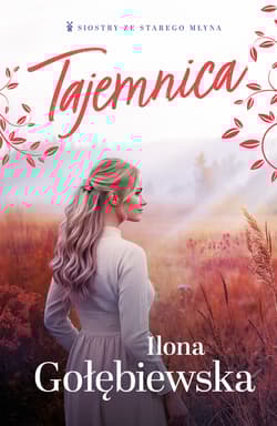 Tajemnica - Ilona Gołębiewska