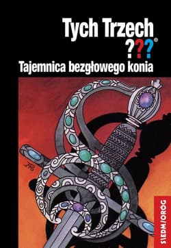 Tajemnica bezgłowego konia Tych Trzech - Andy Chandler