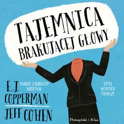 Tajemnica brakującej głowy - audiobook - Copperman E.J, Cohen Jeff