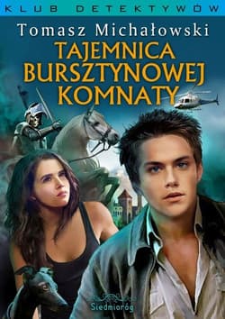 Tajemnica Bursztynowej Komnaty - Michałowski Tomasz W.