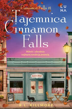 Tajemnica Cinnamon Falls - R. L. Killmore