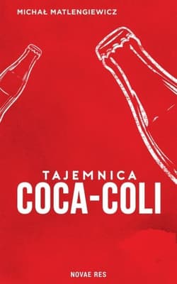 Tajemnica Coca Coli - Michał Matlengiewicz