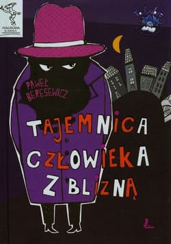 Tajemnica człowieka z blizną - Paweł Beręsewicz