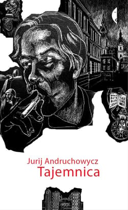 Tajemnica - ebook - Jurij Andruchowycz