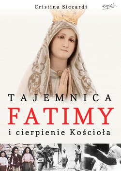 Tajemnica Fatimy i cierpienie Kościoła - ebook - Cristina Siccardi