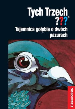Tajemnica gołębia o dwóch pazurach