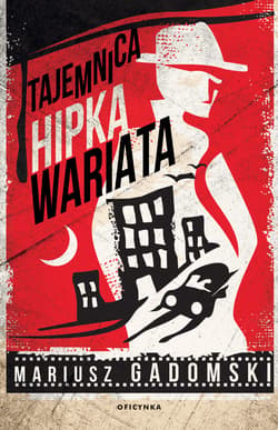 Tajemnica Hipka Wariata - ebook - Mariusz Gadomski